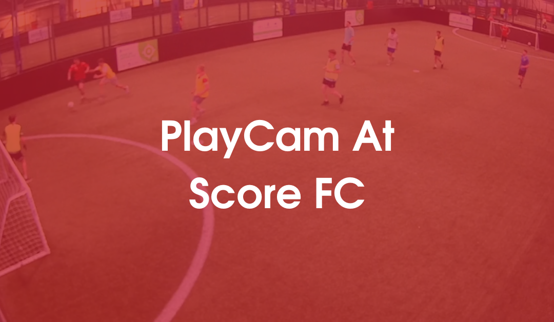 PlayCam At Score FC